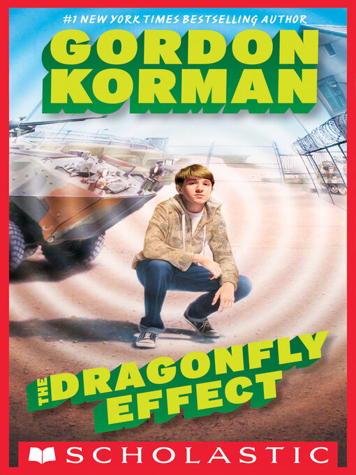 Title details for The Dragonfly Effect by Gordon Korman - Available